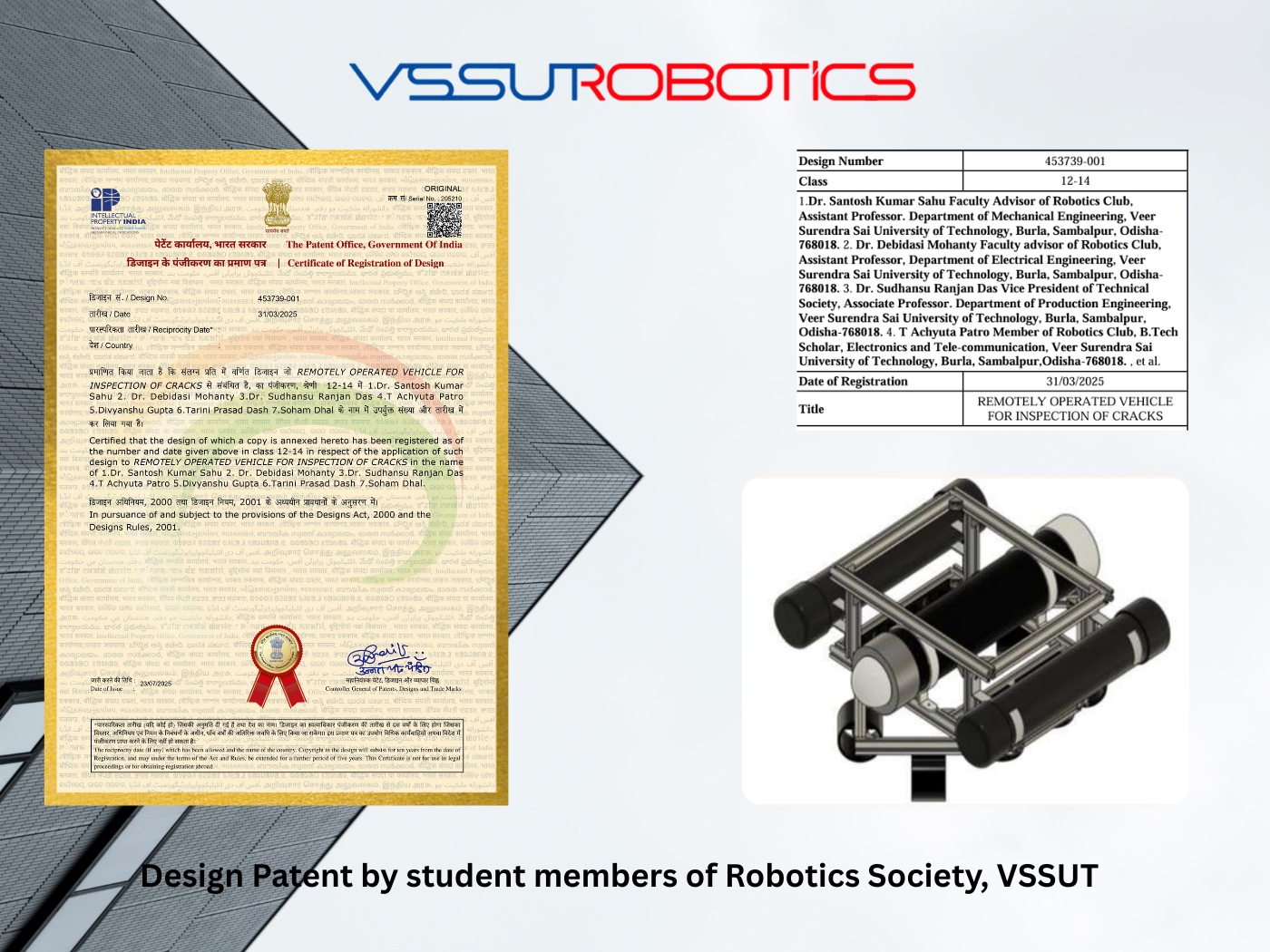 Design patent by Student Members of Robotics Society, VSSUT