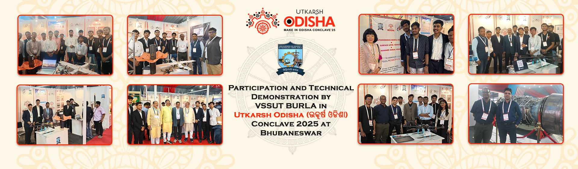 Participation and Technical Demonstration by VSSUT BURLA in Utkarsh Odisha Conclave 2025 at Bhubaneswar
